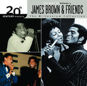 James Brown | The Millennium Collection: The Best of James Brown & Friends, Vol. 3