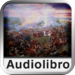 Audiolibro: La Batalla de Waterloo